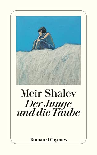 9783257239454: Der Junge und die Taube: 23945