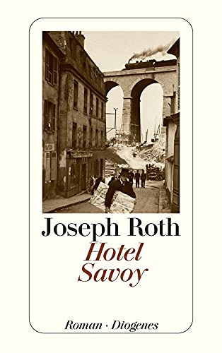 Hotel Savoy : Roman - Joseph Roth