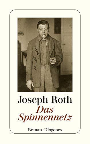 Das Spinnennetz : Roman - Joseph Roth