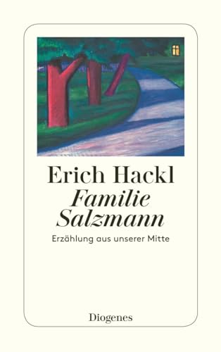Stock image for Familie Salzmann: Erzählung aus unserer Mitte for sale by ThriftBooks-Atlanta
