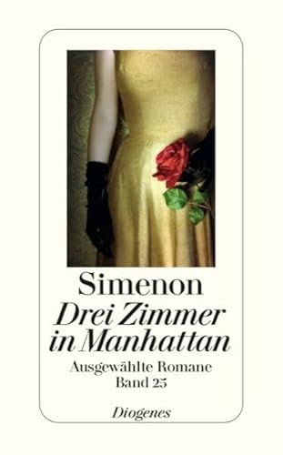 Drei Zimmer in Manhattan: Ausgewählte Romane in 50 Bänden - Simenon, Georges