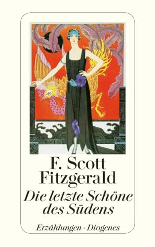 Die letzte SchÃ¶ne des SÃ¼dens (9783257241822) by Fitzgerald, F. Scott