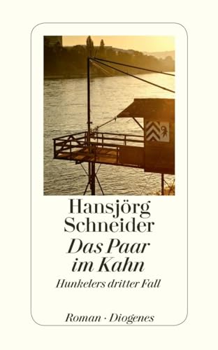 9783257242331: Das Paar im Kahn: Hunkelers dritter Fall