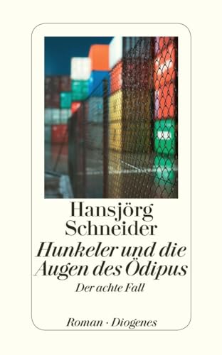 9783257242386: Hunkeler und die Augen des Oedipus: Hunkelers achter Fall