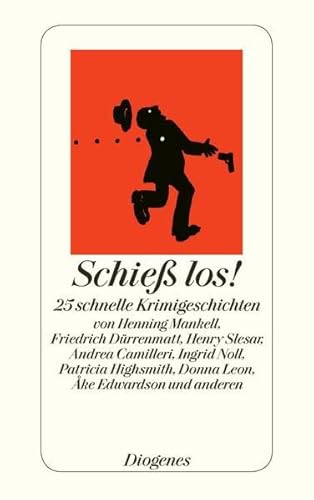 9783257242539: Schie los!: 25 schnelle Krimi-Geschichten