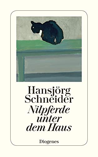 Stock image for Nilpferde unter dem Haus: Erinnerungen, Trume (detebe) for sale by medimops
