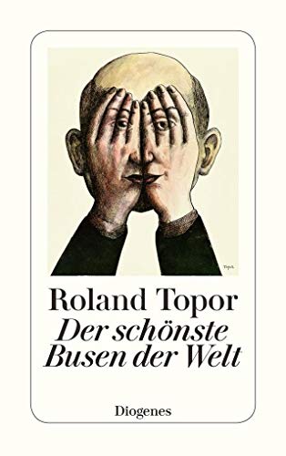 Beispielbild fr Der schnste Busen der Welt: Zweiundfnfzig Geschichten und eine Utopie (detebe) zum Verkauf von medimops