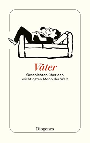 Stock image for Vter: Geschichten ber den wichtigsten Mann der Welt (detebe) for sale by medimops