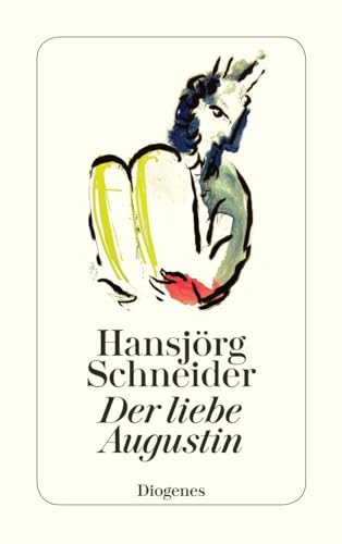 Stock image for Der liebe Augustin: Schauspiel in sechs Bildern (detebe) for sale by medimops