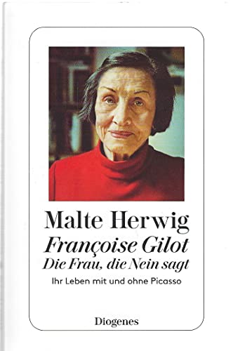 Beispielbild fr Die Frau, die nein sagt: Franoise Gilot ber ihr Leben mit und ohne Picasso (detebe) zum Verkauf von medimops