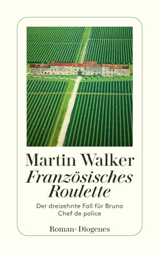 9783257246452: Franzsisches Roulette: Der dreizehnte Fall fr Bruno, Chef de police: 13