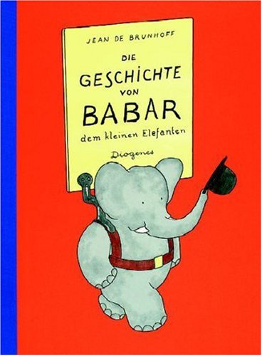 Beispielbild fr Die Geschichte Von Babar (German Edition) zum Verkauf von Ergodebooks