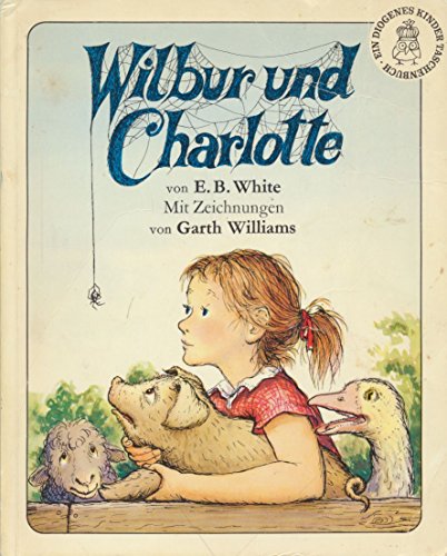 Beispielbild fr Wilbur und Charlotte zum Verkauf von Antiquariat Armebooks