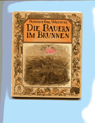 Stock image for Die Bauern im Brunnen for sale by medimops