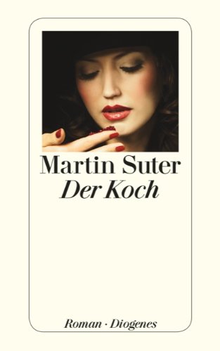 9783257292282: Der Koch. Sonderausgabe mit Rtselheft: Sonderausgabe mit Rtselheft