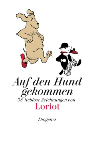 Auf den Hund gekommen 38 lieblose Zeichnungen von Loriot