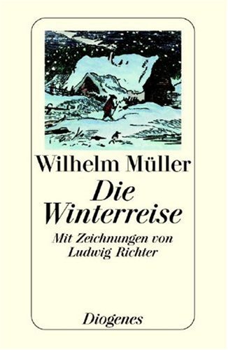 Beispielbild fr Die Winterreise. Mit Zeichnungen von Ludwig Richter. zum Verkauf von medimops