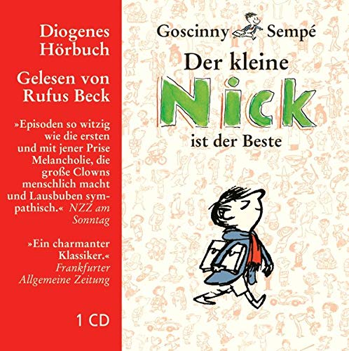 Der kleine Nick ist der Beste. Neun Geschichten (Audio CD) - Goscinny, René; Sempé