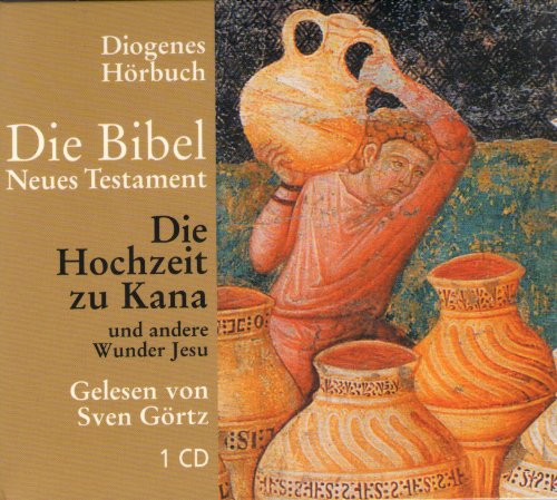 Beispielbild fr Die Bibel. Die Hochzeit zu Kana. CD . Und andere Wunder Jesu zum Verkauf von medimops