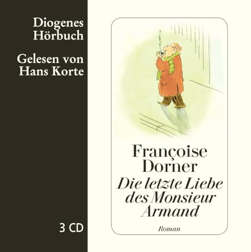 9783257801828: Die letzte Liebe des Monsieur Armand