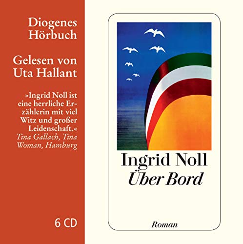 Über Bord, gelesen von Uta Hallant - Noll Ingrid