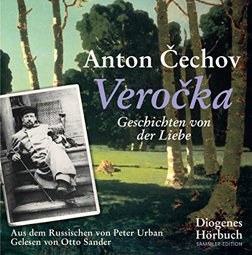 Verocka. 4 CDs: Geschichten von der Liebe - Tschechow, Anton