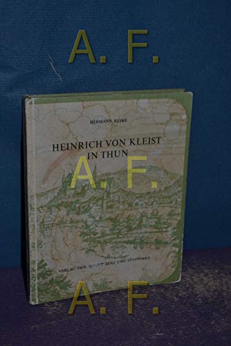 9783258020808: Heinrich von Kleist in Thun. Die Geburt des Genius