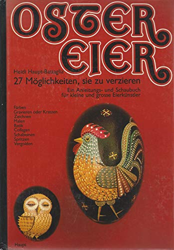 Imagen de archivo de Ostereier : 27 Mglichkeiten, sie zu verzieren. a la venta por medimops