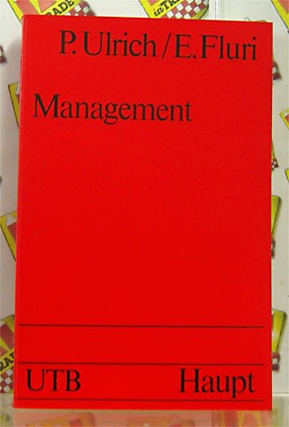 Beispielbild fr Management - Eine konzentrierte Einfhrung (UTB - Uni-Taschenbcher - 375) zum Verkauf von Versandantiquariat Felix Mcke
