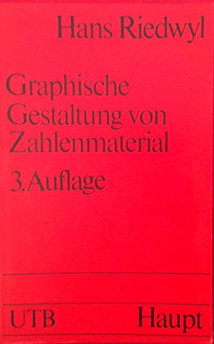 Stock image for Graphische Gestaltung von Zahlenmaterial for sale by Martin Preu / Akademische Buchhandlung Woetzel
