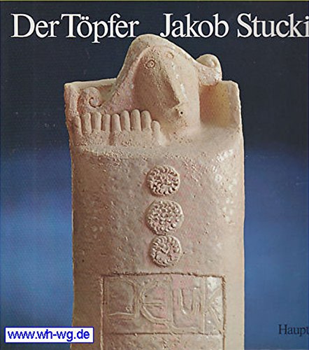 Der Töpfer Jakob Stucki