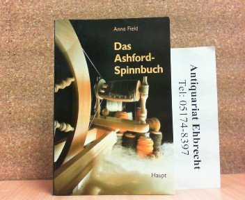 9783258040103: Das Ashford-Spinnbuch