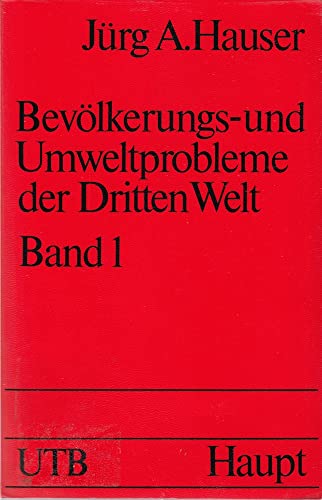 Imagen de archivo de Bevlkerungs- und Umweltprobleme der Dritten Welt. Band 1 a la venta por Bernhard Kiewel Rare Books