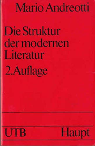 Imagen de archivo de Die Struktur der modernen Literatur a la venta por Antiquariat Armebooks