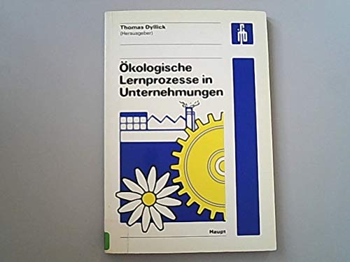 Beispielbild fr kologische Lernprozesse in Unternehmungen zum Verkauf von Antiquariat Smock