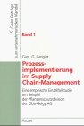 9783258052359: Prozessimplementierung im Supply Chain-Management. Eine empirische Einzelfallstudie am Beispiel der Pflanzenschutzdivision der Ciba-Geigy AG