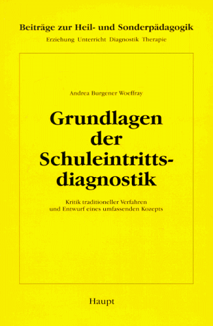 9783258053349: Grundlagen der Schuleintrittsdiagnostik