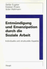 Imagen de archivo de Entmndigung und Emanzipation durch die Soziale Arbeit a la venta por medimops