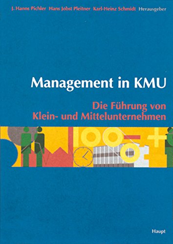 Imagen de archivo de Management in KMU: Die Fhrung von Klein- und Mittelunternehmen a la venta por medimops