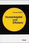 9783258061535: Humankapital und Effizienz