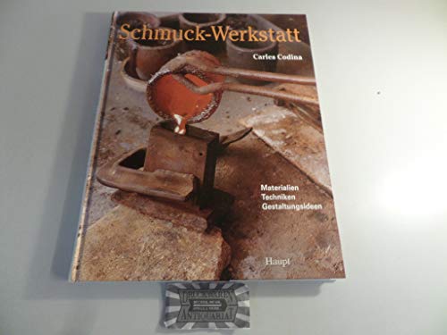 9783258062075: Schmuck-Werkstatt: Materialien, Techniken, Gestaltungsideen