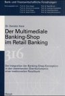 9783258062112: Der Multimediale Banking-Shop im Retail Banking