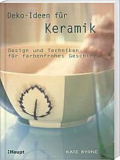 Stock image for Deko-Ideen fr Keramik for sale by medimops