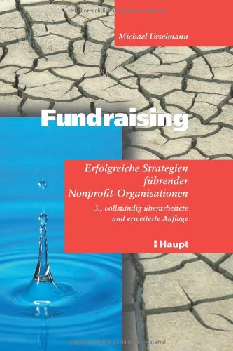 Beispielbild fr Fundraising. Erfolgreiche Strategien fhrender Nonprofit- Organisationen zum Verkauf von medimops