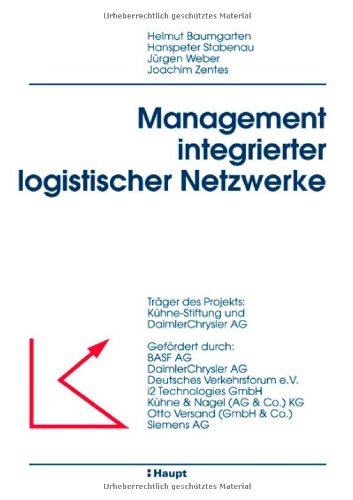Beispielbild fr Management integrierter logistischer Netzwerke. zum Verkauf von BuchZeichen-Versandhandel