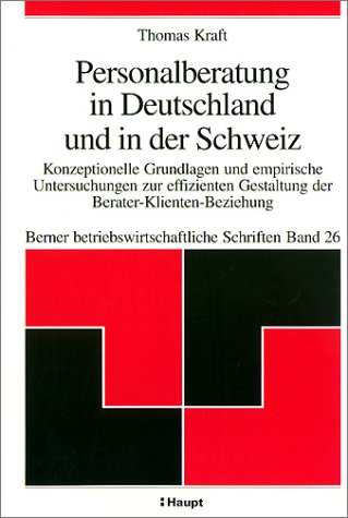 9783258064536: Personalberatung in Deutschland und in der Schweiz