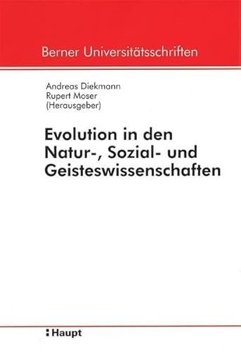 Imagen de archivo de Evolution in den Natur-, Sozial- und Geisteswissenschaften a la venta por BuchZeichen-Versandhandel