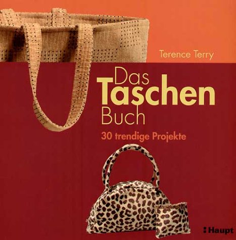 Stock image for Das Taschen-Buch: 30 trendige Projekte for sale by medimops