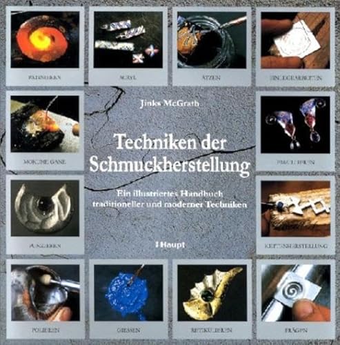 Imagen de archivo de Techniken der Schmuckherstellung: Ein illustriertes Handbuch traditioneller und moderner Techniken a la venta por medimops