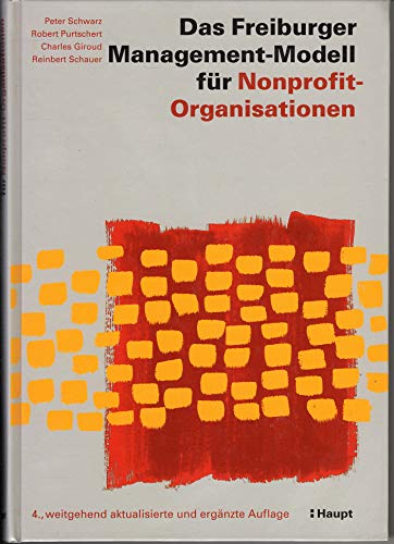 Beispielbild fr Das Freiburger Management-Modell fr Nonprofit-Organisationen (NPO) zum Verkauf von medimops